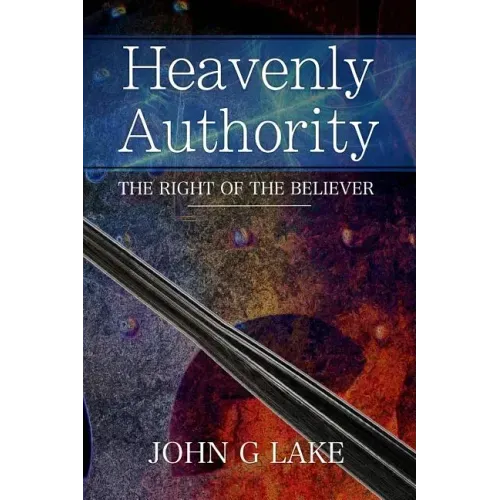 Heavenly Authority: The Right of the Believer
