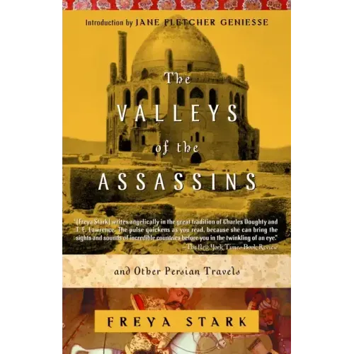 The Valleys of the Assassins: And Other Persian Travels
