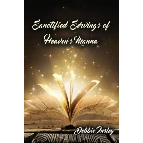 Sanctified Servings of Heaven's Manna