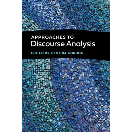 Approaches to Discourse Analysis