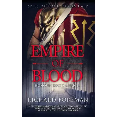 Empire of Blood: Spies of Rome Books 1 & 2