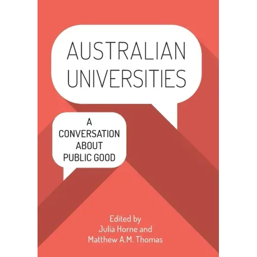 Australian Universities: A conversation about public good