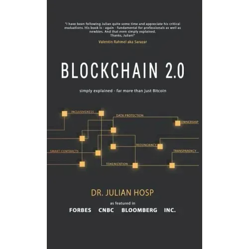 Blockchain 2.0 Simply Explained: Far More Than Just Bitcoin