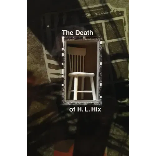 The Death of H. L. Hix