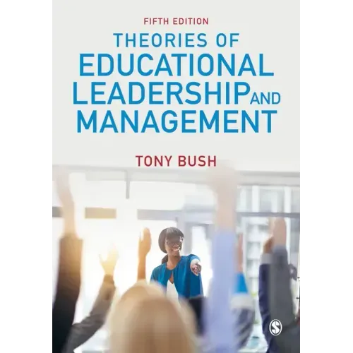 Theories of Educational Leadership and Management