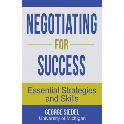 Negotiating for Success: Essential Strategies and Skills