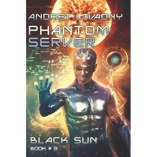 Black Sun (Phantom Server: Book #3)