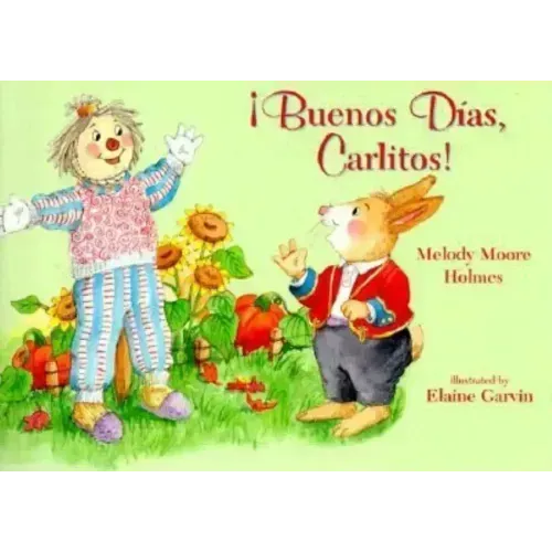 Buenos Dias, Carlitos!