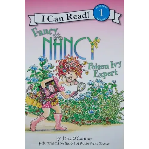 Fancy Nancy: Poison Ivy Expert