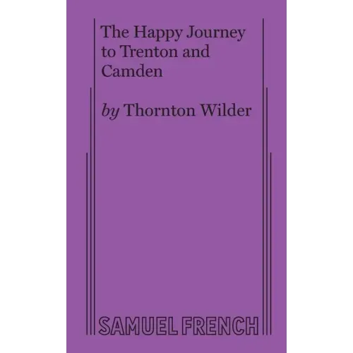 The Happy Journey to Trenton and Camden
