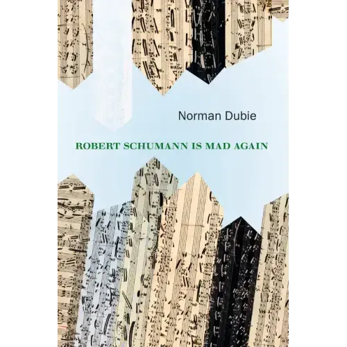 Robert Schumann Is Mad Again