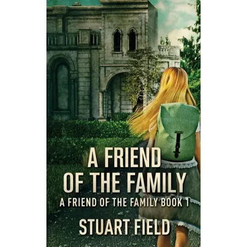 A Friend Of The Family