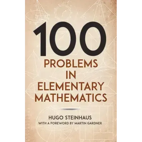 One Hundred Problems in Elementary Mathematics