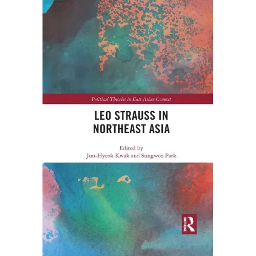 Leo Strauss in Northeast Asia