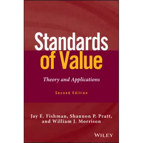 Standards of Value: Theory and Applications
