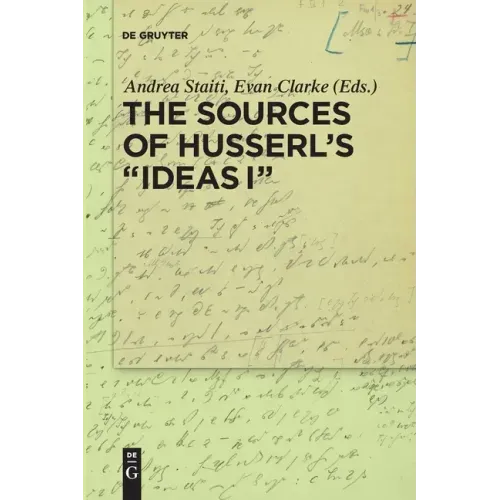 The Sources of Husserl's 'Ideas I'