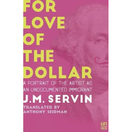 For Love of the Dollar: A Memoir