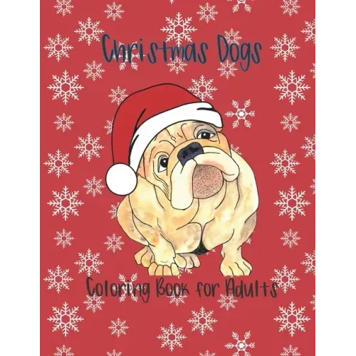 Christmas Dogs Coloring Book for Adults