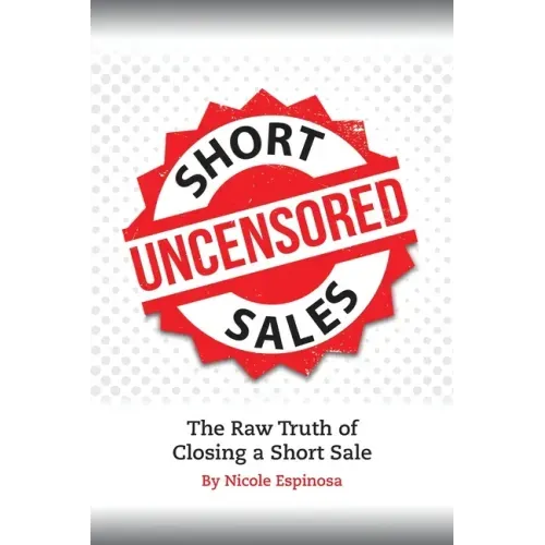 Short Sales: The Raw Truth Of Closing A Short Sale