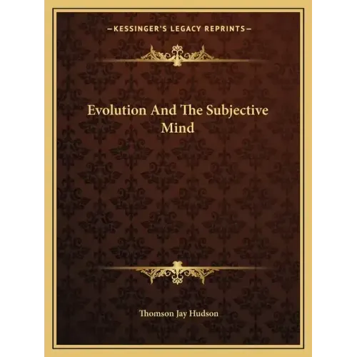 Evolution and the Subjective Mind