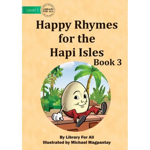 Happy Rhymes for the Hapi Isles: Book 3