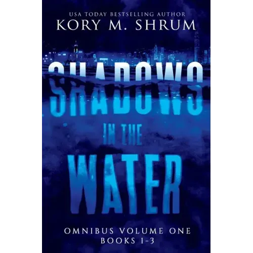 Shadows In The Water Omnibus Volume 1: Books 1 - 3