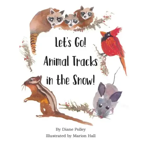 Let's Go! Animal Tracks in the Snow!