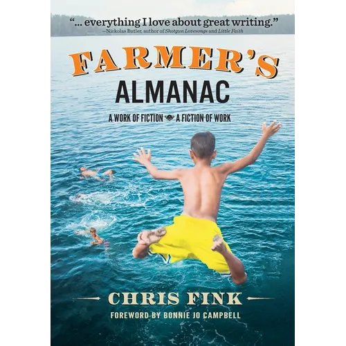 Farmer's Almanac: A Work of Fiction