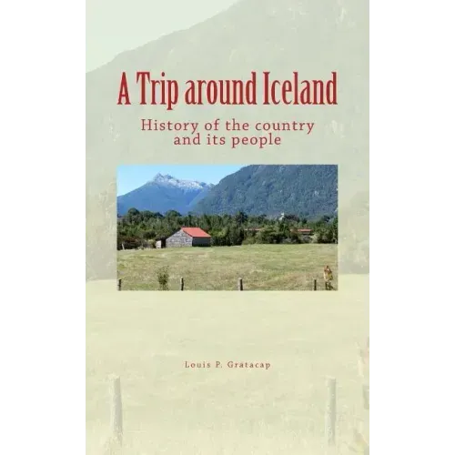 A Trip around Iceland: History of the country and its people