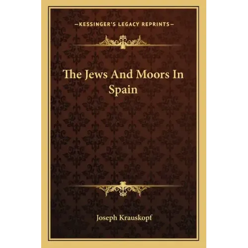 The Jews and Moors in Spain