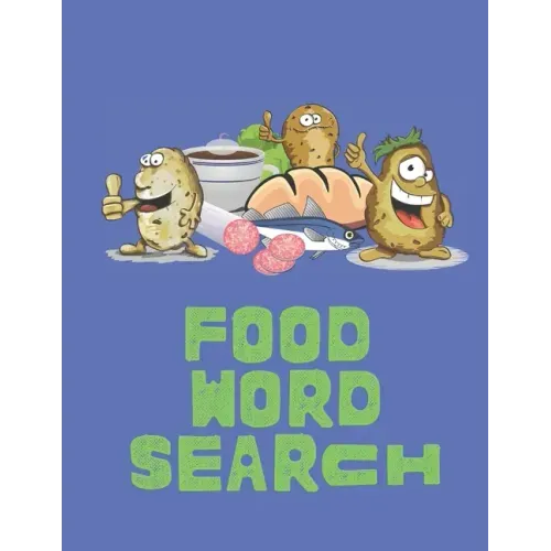 Food Word Search: Pizza, Hamburgers, Pasta - Find them all in this themed word find