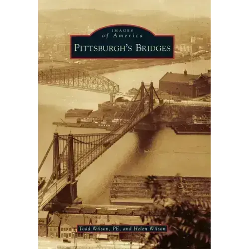 Pittsburgh's Bridges