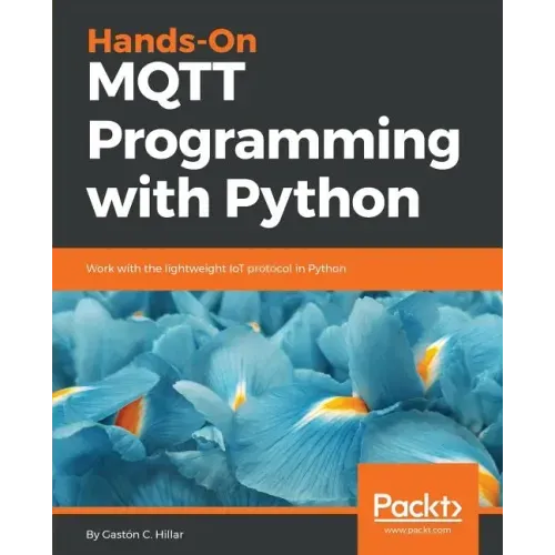 Hands-On MQTT Programming with Python