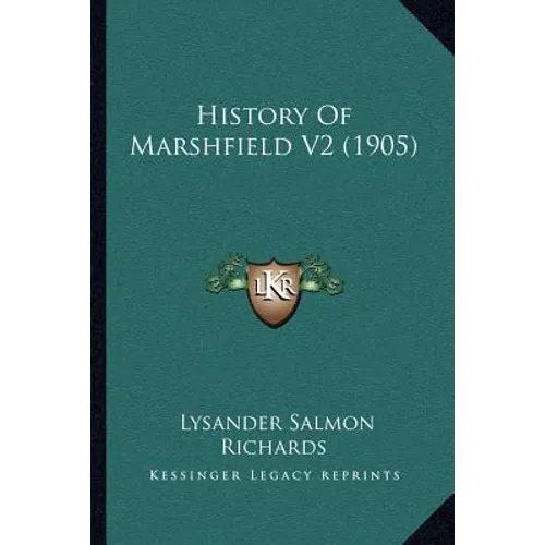 History Of Marshfield V2 (1905)