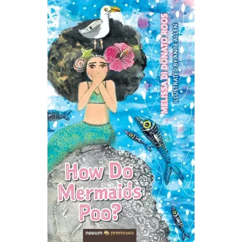 How Do Mermaids Poo?