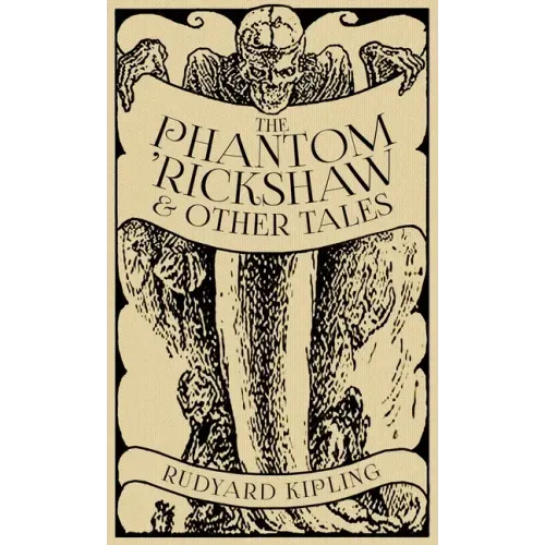 The Phantom 'Rickshaw and Other Tales