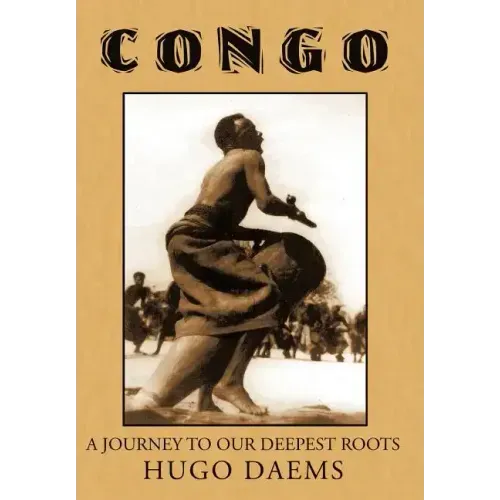 Congo: A Journey to Our Deepest Roots