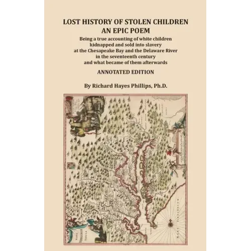 Lost History of Stolen Children: An Epic Poem
