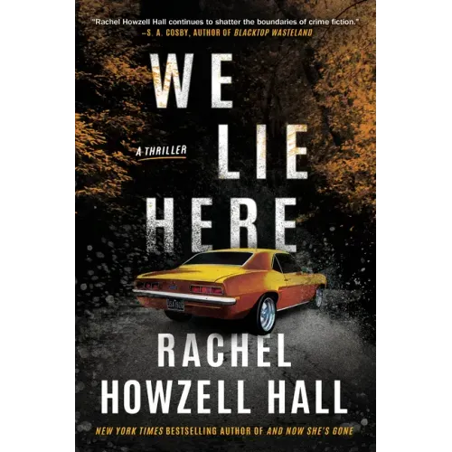 We Lie Here: A Thriller