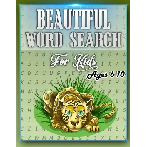 Beautiful Word Search for Kids Ages 6-10: This Word Search Book Will Be Interesting For Boys, Girls, Toddlers in EXTRA large print (8.5" x 11")
