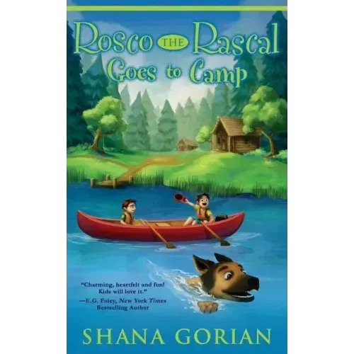 Rosco the Rascal Goes to Camp