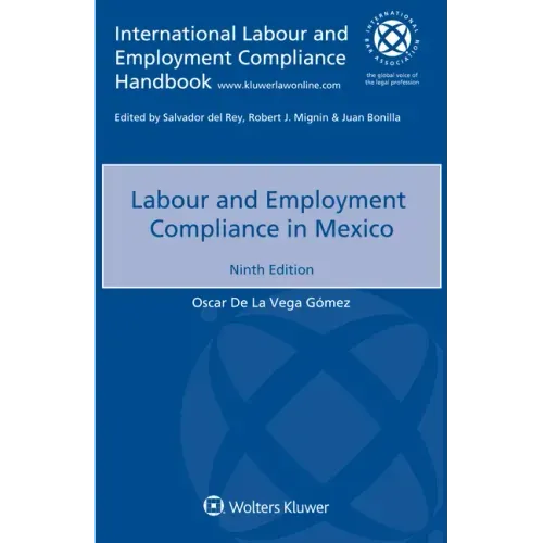 Labour and Employment Compliance in Mexico