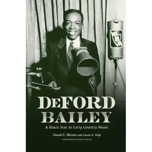 Deford Bailey: A Black Star in Early Country Music