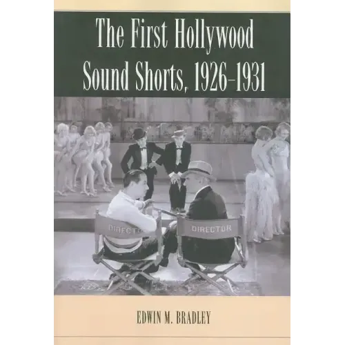 The First Hollywood Sound Shorts, 1926-1931