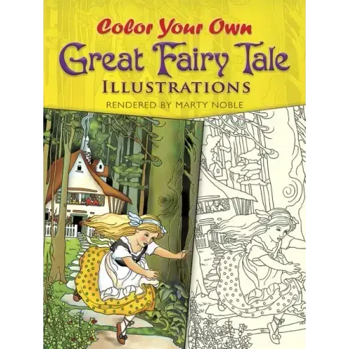 Color Your Own Great Fairy Tale Illustrations
