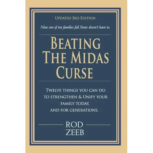 Beating the Midas Curse: Updated 3rd Edition