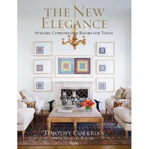 The New Elegance: Stylish, Comfortable Rooms for Today