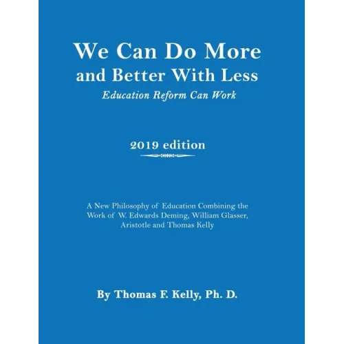 We Can Do More and Better With Less: Education Reform Can Work