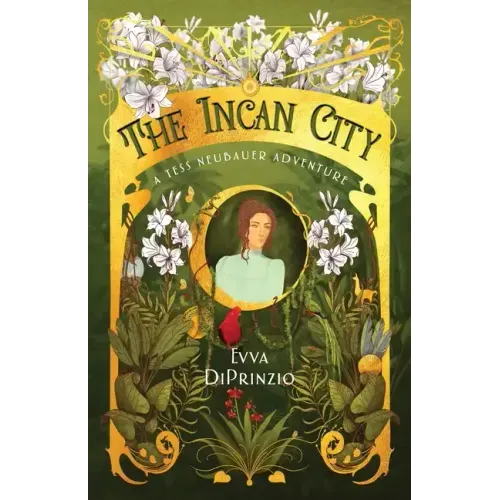 The Incan City: A Tess Neubauer Adventure