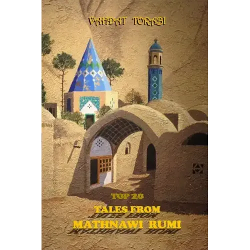 Top 20 Tales from Mathnawi Rumi